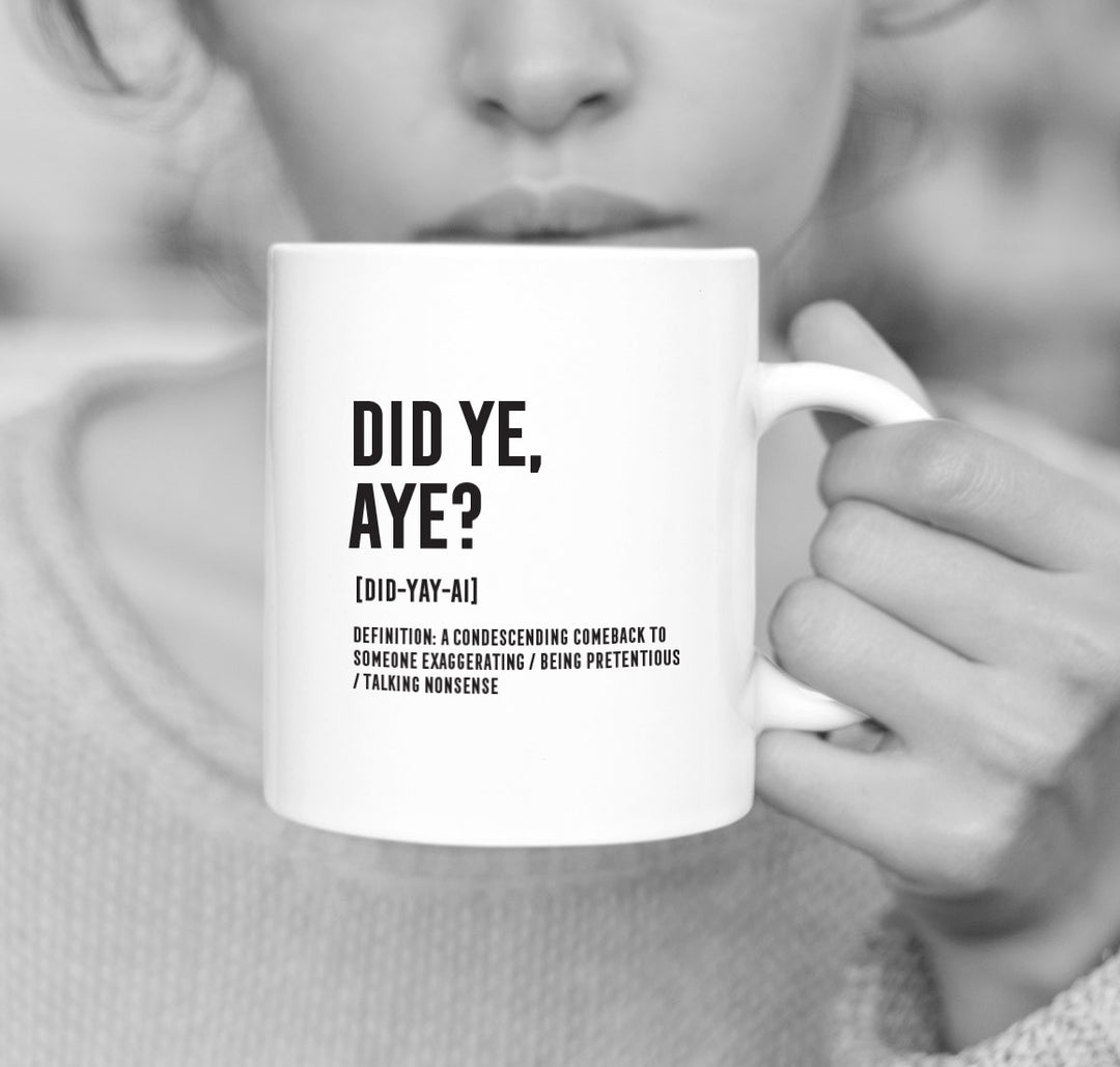 Scottish Gifts, Scottish Gifts Glasgow, Unusual Scottish Gifts, Unique Scottish Gifts, Scottish Glasgow gifts, secret Santa gifts, Scottish Mugs, Made in Scotland, Funny Scottish Gifts, Sottish Sayings, Scottish gifts for him, Scottish gifts for her, Scottish Gifts for men, Scottish Patter, Did ye, aye?