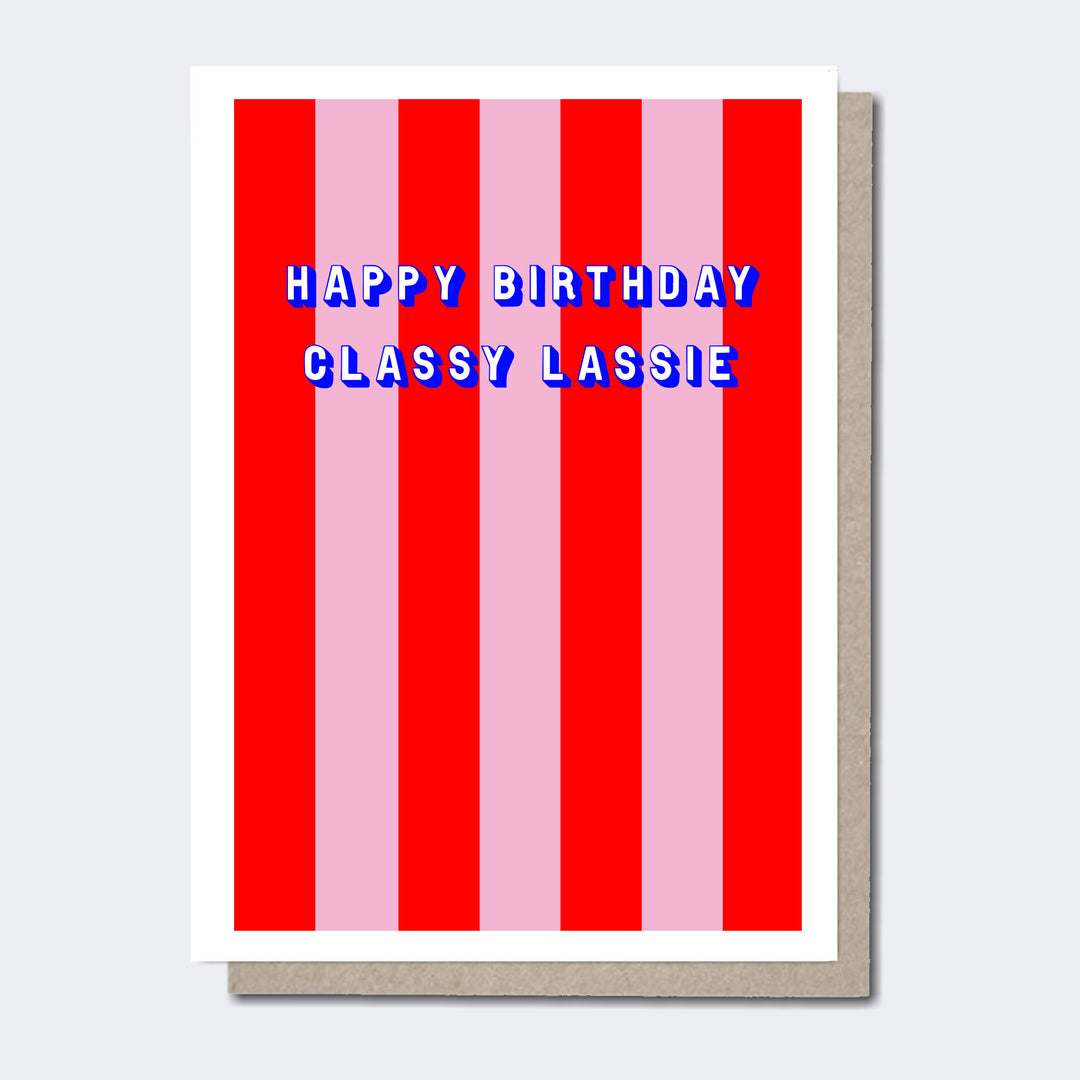 Scottish Cards, Unique Scottish cards, Recycled Cards, Scottish cards for her, Funny Scottish cards, Scottish Cards online, Scottish Sayings, Scottish Gifts, Scottish Cards for women, Scottish Birthday cards, Happy Birthday Classy Lassie card, Classy Lassie, Scottish cards for her