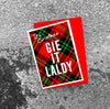 'IT'S CHRISTMAS - GIE IT LALDY'  Scottish Christmas Card