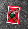 Merry Christmas Ya Pair A' Belters' Scottish Christmas Card