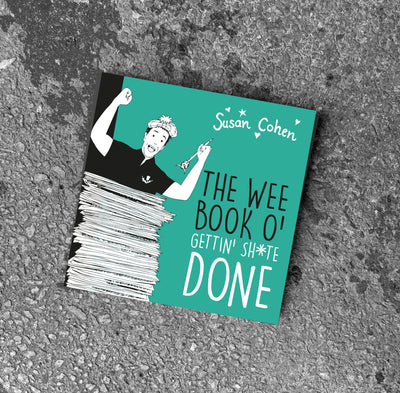 THE WEE BOOK O' GETTIN' SH*TE DONE, Wee Scottish Books, Secret Santa Gifts