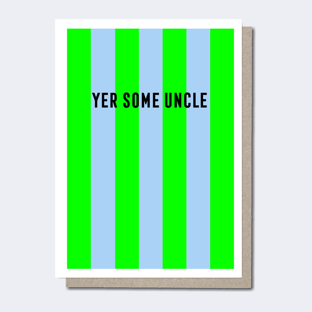 Yer Sme Uncle Scottish Card